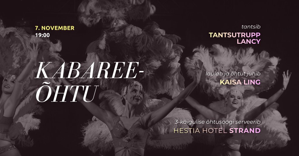 Kabareeõhtu Tantsutrupp Lancy ja Kaisa Ling
